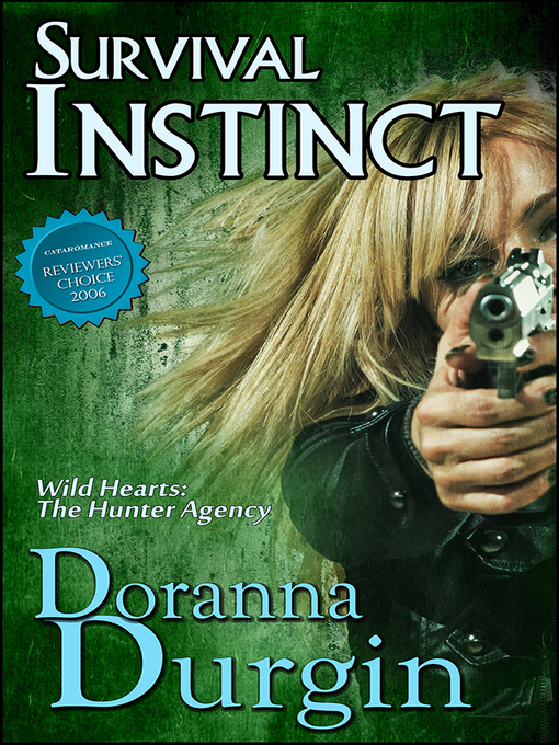 Title details for Survival Instinct by Doranna Durgin - Available